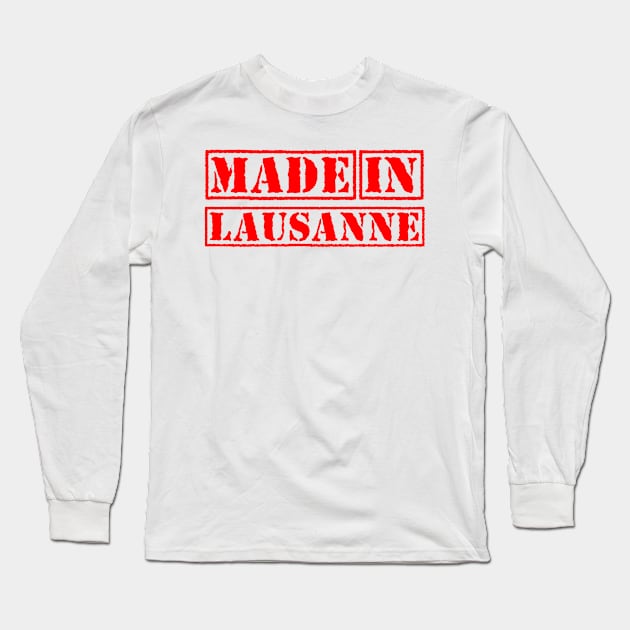 Made in Lausanne Switzerland Long Sleeve T-Shirt by xesed